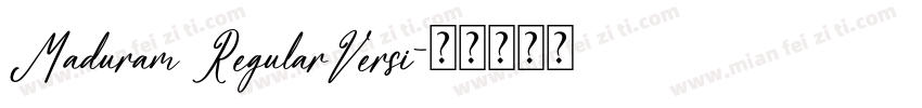 Maduram RegularVersi字体转换